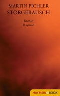 Cover: St&ouml;rger&auml;usch - Haymon Verlag