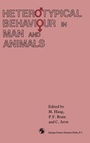 Cover: Heterotypical Behaviour in Man and Animals - Chapman and Hall