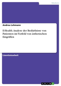 Enlarge image Cover: E-Health - GRIN Verlag