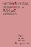 Cover: Heterotypical Behaviour in Man and Animals - Springer