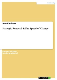 Abbildung von: Strategic Renewal & The Speed of Change - Grin Verlag
