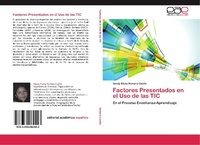 Abbildung von: Factores Presentados en el Uso de las TIC - Editorial Académica Española