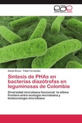 Cover: Sintesis de PHAs en bacterias diazotrofas en leguminosas de Colombia - Editorial Acad&eacute;mica Espa&ntilde;ola