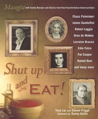 Enlarge image Cover: Shut Up and Eat! - Berkley Publishing Corporation,U.S.