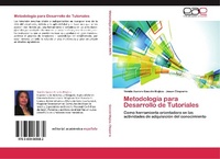 Abbildung von: Metodologia para Desarrollo de Tutoriales - Editorial Académica Española