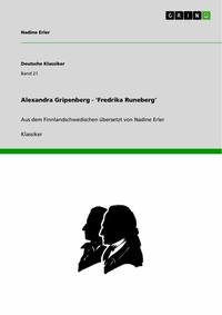 Abbildung von: Alexandra Gripenberg - 'Fredrika Runeberg' - GRIN Verlag