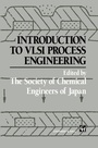 Cover: Introduction to VLSI Process Engineering - Chapman and Hall