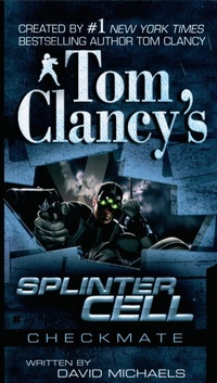 Enlarge image Cover: Tom Clancy's Splinter Cell: Checkmate - Penguin USA