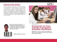 Abbildung von: Evaluacion en linea usando el programa Scientific WorkPlace - Editorial Académica Española