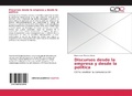 Cover: Discursos desde la empresa y desde la politica - Editorial Acad&eacute;mica Espa&ntilde;ola