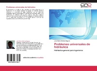 Abbildung von: Problemas universales de hidraulica - Editorial Académica Española