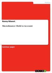 Enlarge image Cover: Microfinance: Held to Account - GRIN Verlag