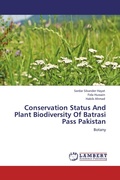 Cover: Conservation Status And Plant Biodiversity Of Batrasi Pass Pakistan - LAP Lambert Academic Publishing