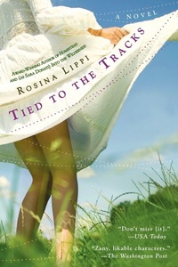 Enlarge image Cover: Tied to the Tracks - Berkley Publishing Corporation,U.S.