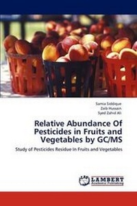 Abbildung von: Relative Abundance Of Pesticides in Fruits and Vegetables by GC/MS - LAP Lambert Academic Publishing