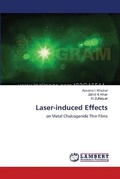 Cover: Laser-induced Effects - LAP Lambert Academic Publishing