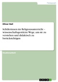 Cover: Sch&uuml;lerinnen im Religionsunterricht - wissenschaftsgest&uuml;tzte Wege, um sie zu verstehen und didaktisch zu ber&uuml;cksichtigen - GRIN Verlag
