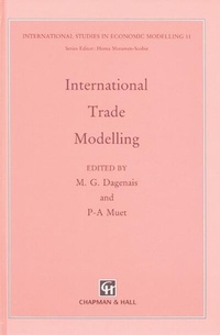 Enlarge image Cover: International Trade Modelling - Chapman & Hall/CRC