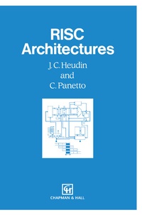 Abbildung von: RISC Architectures - Chapman and Hall