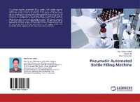 Abbildung von: Pneumatic Automated Bottle Filling Machine - LAP Lambert Academic Publishing