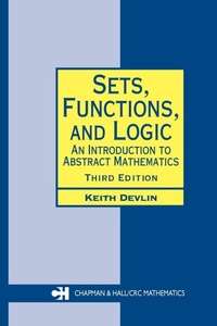 Enlarge image Cover: Sets, Functions, and Logic - Chapman & Hall/CRC