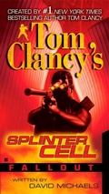 Cover: Tom Clancy's Splinter Cell: Fallout - G P Putnam's Sons