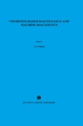 Cover: Condition-based Maintenance and Machine Diagnostics - Chapman and Hall