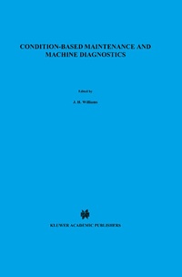 Enlarge image Cover: Condition-based Maintenance and Machine Diagnostics - Chapman and Hall