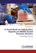 Cover: A Hand Book on Fabrication Aspects on MEMS based Pressure Sensors - LAP Lambert Academic Publishing