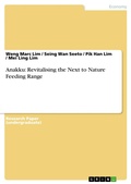 Cover: Anakku: Revitalising the Next to Nature Feeding Range - GRIN Verlag