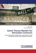 Cover: Game Theory Models for Derivative Contracts - LAP Lambert Academic Publishing