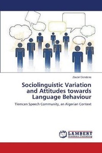 Abbildung von: Sociolinguistic Variation and Attitudes towards Language Behaviour - LAP Lambert Academic Publishing