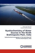 Cover: Hyadrochemistry of Water Sources in The North Brahmaputra Plain, India - LAP Lambert Academic Publishing
