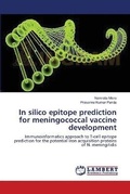 Cover: In silico epitope prediction for meningococcal vaccine development - LAP Lambert Academic Publishing