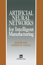 Cover: Artificial Neural Networks for Intelligent Manufacturing - Springer