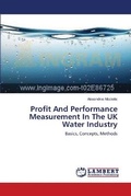 Cover: Profit And Performance Measurement In The UK Water Industry - LAP Lambert Academic Publishing
