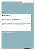 Cover: Jesus und die Ehebrecherin - Grin Verlag