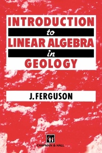Abbildung von: Introduction to Linear Algebra in Geology - Chapman and Hall