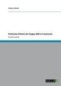 Cover: Politische Effekte der Rugby-WM in Frankreich - GRIN Verlag