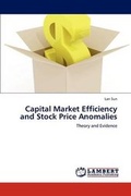 Cover: Capital Market Efficiency and Stock Price Anomalies - LAP Lambert Academic Publishing