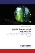 Cover: Media, Farmers and Agriculture - LAP Lambert Academic Publishing