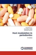 Cover: Host modulation in periodontics - LAP Lambert Academic Publishing