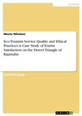 Cover: Eco-Tourism Service Quality and Ethical Practices - Grin Verlag
