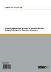 Enlarge image Cover: Research Methodology: A Toolkit of Sampling and Data Analysis Techniques for Quantitative Research - GRIN Verlag