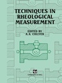 Cover: Techniques in Rheological Measurement - Chapman and Hall