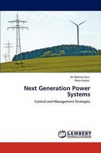 Enlarge image Cover: Next Generation Power Systems - LAP Lambert Academic Publishing