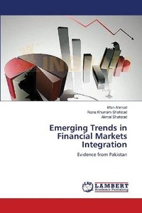 Enlarge image Cover: Emerging Trends in Financial Markets Integration - LAP Lambert Academic Publishing