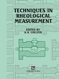 Cover: Techniques in Rheological Measurement - Springer