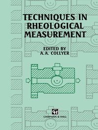 Enlarge image Cover: Techniques in Rheological Measurement - Springer
