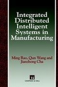 Enlarge image Cover: Integrated Distributed Intelligent Systems in Manufacturing - Chapman and Hall